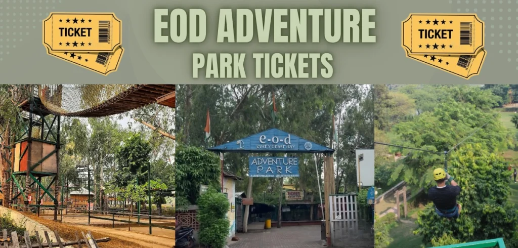 EOD Adventure Park Tickets